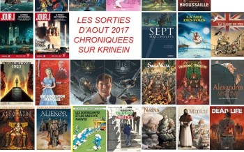 Les sorties BD d'août 2017 chroniquées par KRINEIN