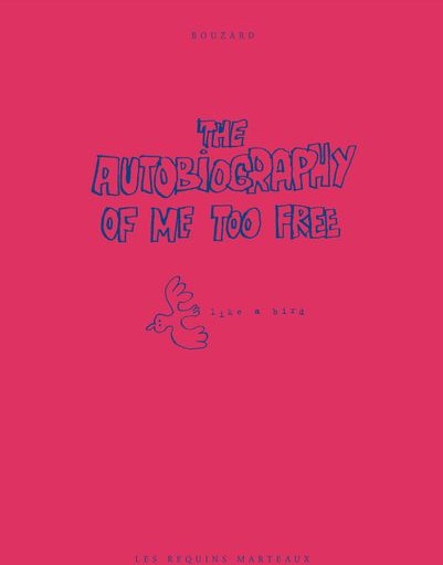 Guillaume Bouzard dans The Autobiography of me too - Tome 3 - free
