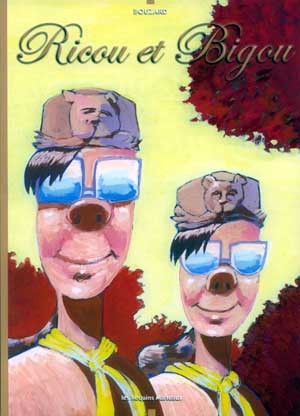 Guillaume Bouzard dans Ricou et Bigou - Tome 1