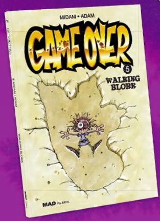 Midam dans Game over - Tome 5 - Walking Blork