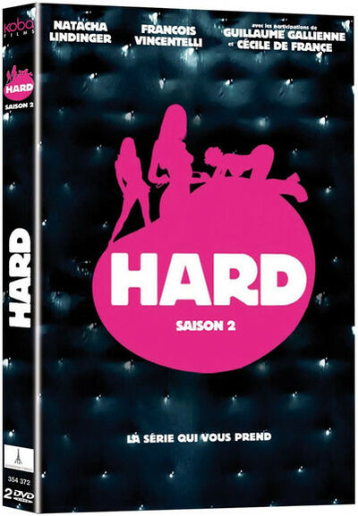 Hard - Saison 2