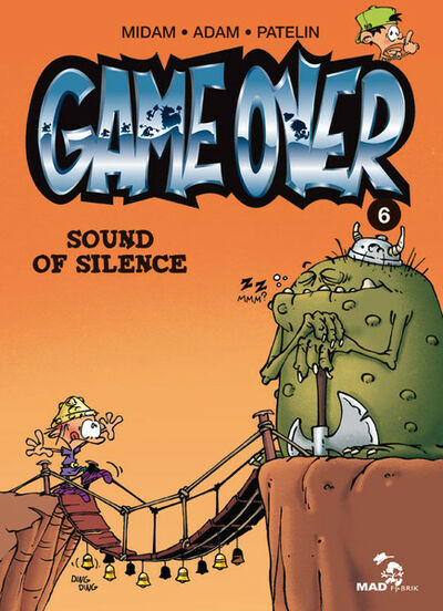 Midam dans Game over - Tome 6 - Sound of Silence