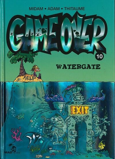 Midam dans Game over - Tome 10 - Watergate