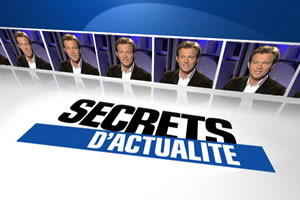 Secrets d'actualité