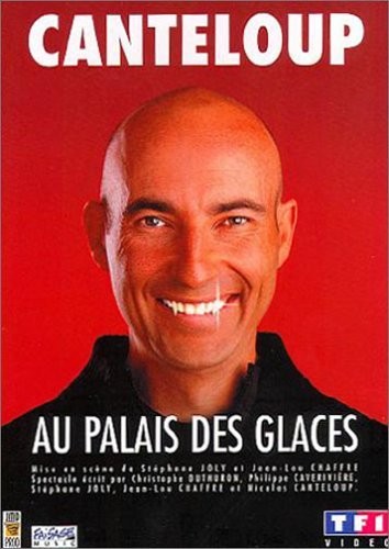Canteloup (Nicolas) - au Palais des Glaces