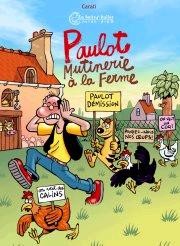  Pixel Vengeur dans Paulot - Tome 3 - Mutinerie à la ferme