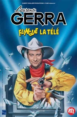 Gerra (Laurent) - Laurent Gerra flingue la télé