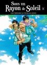 Sous un rayon de soleil T.1