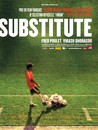 Substitute, la Coupe du Monde vue de l'intérieur