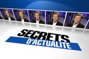 Secrets d'actualité