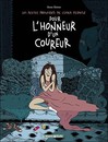 Petites prouesses de Clara Pilpoile (Les) - Tome 1 - Pour l'honneur d'un coureur