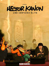 Hector Kanon - Tome 1 - Une certaine élite