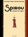 Aventure de Spirou et Fantasio (Une) - Tome 4 - Le journal d'un ingénu